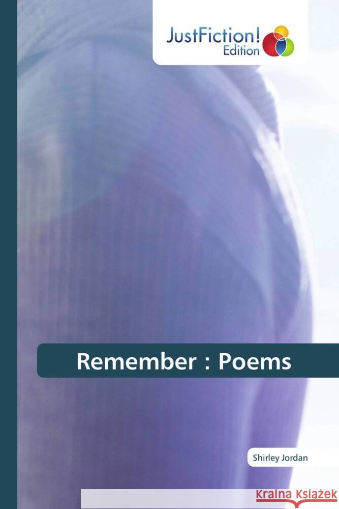 Remember : Poems Jordan, Shirley 9786202489263 JustFiction Edition - książka