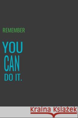 Remember You Can Do It T. y. 9781657961562 Independently Published - książka
