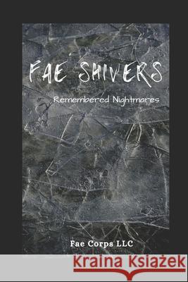 Remembered Nightmares Raz T Slasher, B F Vega, Sergio Palumbo 9798793042253 Independently Published - książka