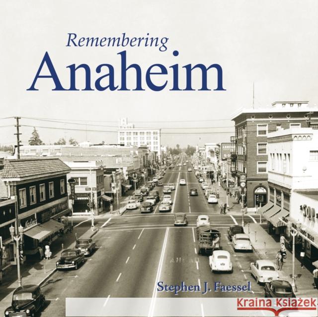 Remembering Anaheim  9781683368038 Turner - książka