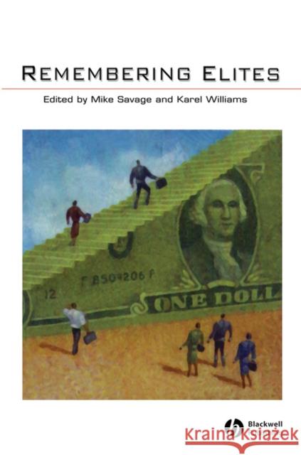 Remembering Elites  9781405185462 JOHN WILEY AND SONS LTD - książka