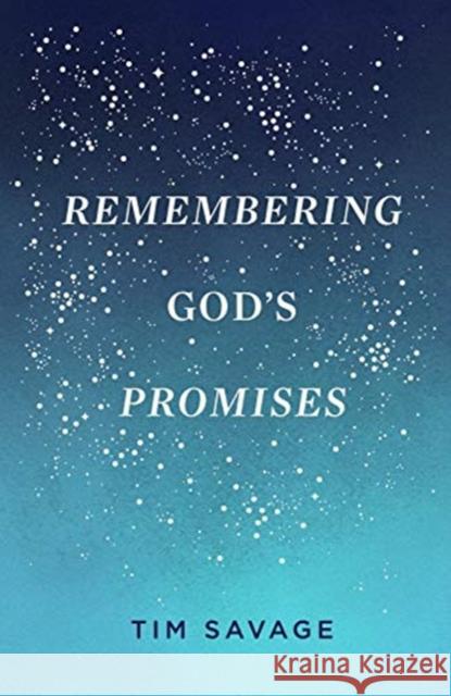 Remembering God's Promises (Pack of 25) Tim Savage 9781682164013 Good News Publishers - książka