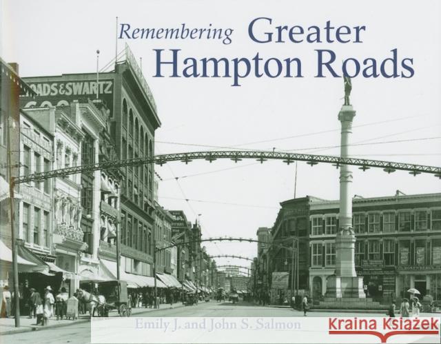 Remembering Greater Hampton Roads Emily Salmon John Salmon 9781596526525 Turner Trade - książka