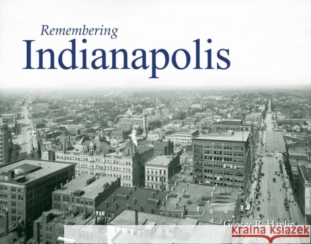 Remembering Indianapolis  9781683368410 Turner - książka