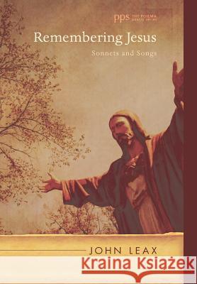 Remembering Jesus John Leax 9781498217071 Cascade Books - książka