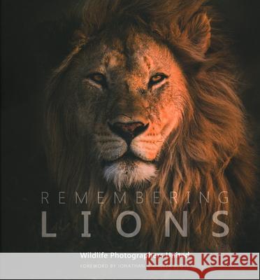 Remembering Lions Margot Raggett   9781999643317 Remembering Wildlife - książka