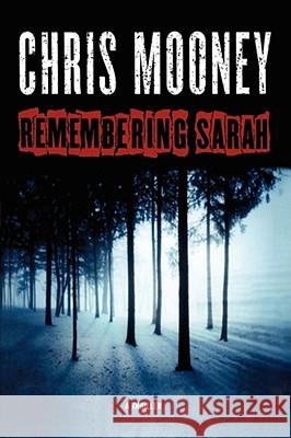 Remembering Sarah Chris Mooney 9781439183052 Atria Books - książka