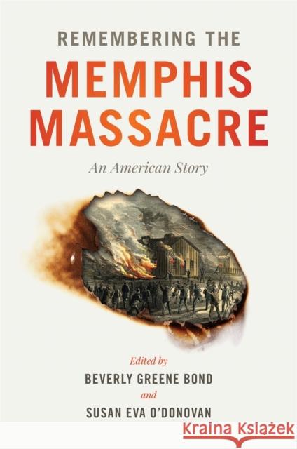 Remembering the Memphis Massacre: An American Story - audiobook Bond, Beverly Greene 9780820356501 University of Georgia Press - książka