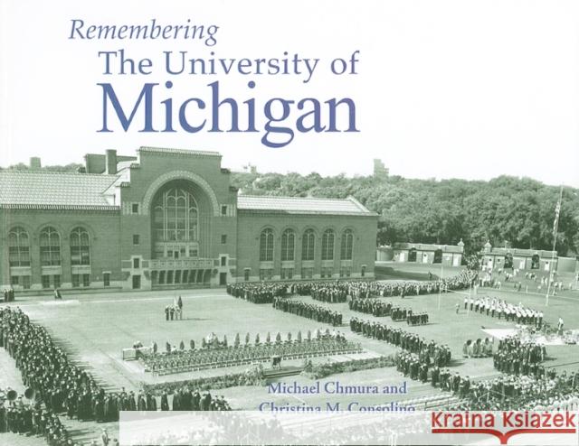 Remembering the University of Michigan  9781683368939 Turner - książka