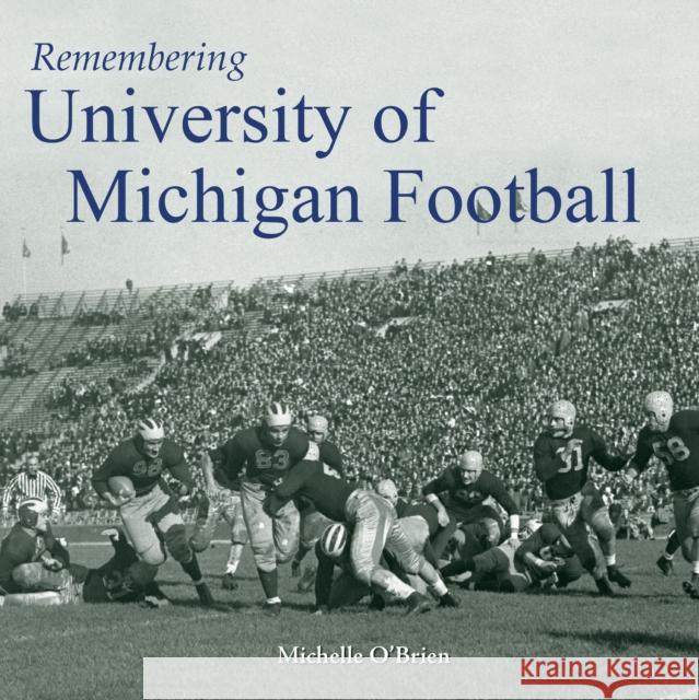 Remembering University of Michigan Football  9781683369004 Turner - książka