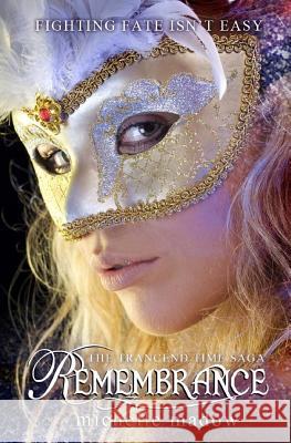 Remembrance Michelle Madow 9780615512440 Dreamscape Publishing - książka