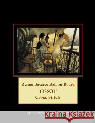 Remembrance Ball on Board: Tissot Cross Stitch Pattern Kathleen George Cross Stitch Collectibles 9781798749012 Independently Published - książka