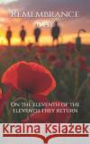 Remembrance Day Dave Baird 9798265545930 Independently Published
