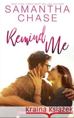 Remind Me Samantha Chase 9780998106458 Chasing Romance, Inc. - książka