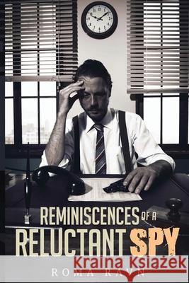 Reminiscences of a Reluctant Spy Roma Ravn 9781952046377 CMD - książka