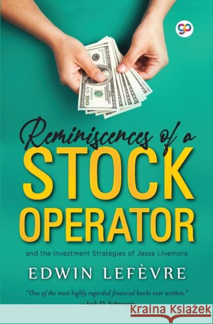 Reminiscences of a Stock Operator Edwin Lefevre 9788194764816 General Press India - książka