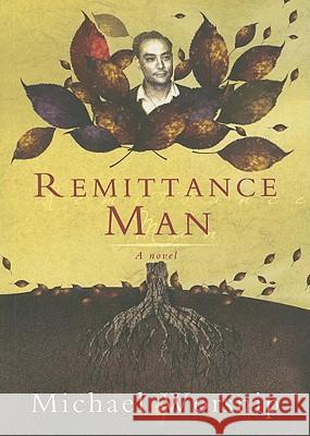 Remittance Man Michael Worsnip 9781869141158 University of Kwazulu Natal Press - książka