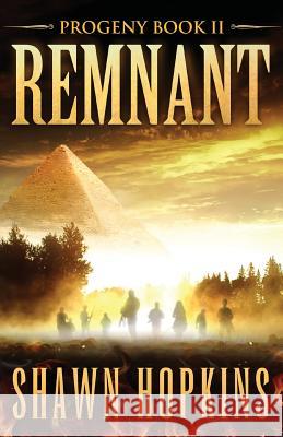 Remnant: Progeny Book 2 Shawn Hopkins 9781511685887 Createspace Independent Publishing Platform - książka