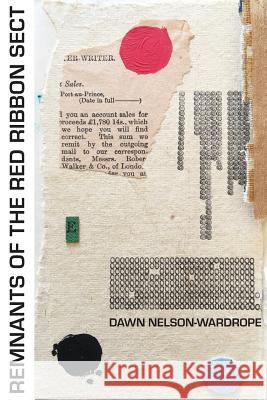 Remnants of the Red Ribbon Sect Dawn Nelson-Wardrope 9781912211388 Knives Forks and Spoons - książka