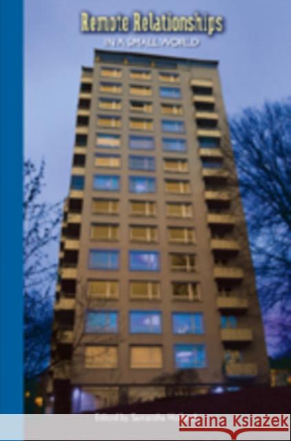 Remote Relationships in a Small World Samantha Holland 9780820486307 Peter Lang Publishing - książka