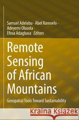 Remote Sensing of African Mountains  9783031048579 Springer International Publishing - książka