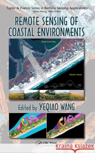 Remote Sensing of Coastal Environments Yeqiao Wang Yeqiao Wang  9781420094411 Taylor & Francis - książka