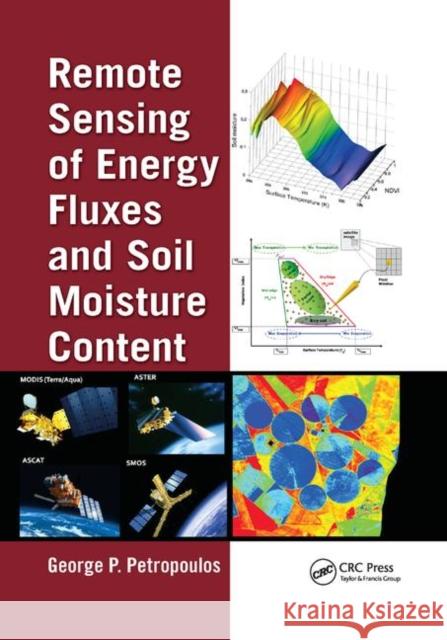 Remote Sensing of Energy Fluxes and Soil Moisture Content  9781138077577  - książka