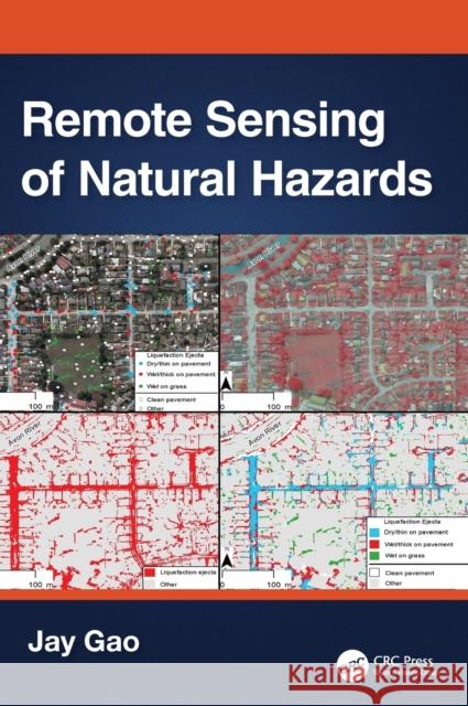 Remote Sensing of Natural Hazards Jay (University of Auckland, New Zealand) Gao 9781032404028 Taylor & Francis Ltd - książka