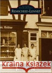 Remscheid-Lennep Schmidt, Wilhelm R. 9783897027695 Sutton Verlag - książka