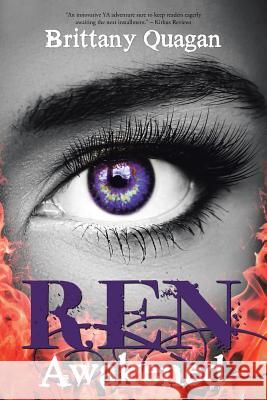 Ren: Awakened Brittany Quagan 9781504362948 Balboa Press - książka