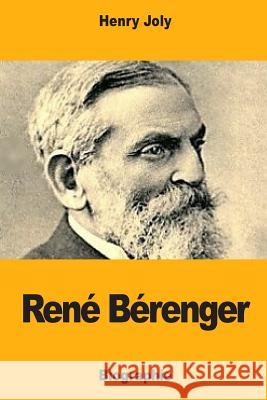 René Bérenger Joly, Henri 9781985892507 Createspace Independent Publishing Platform - książka