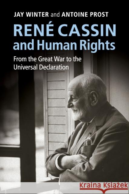 René Cassin and Human Rights: From the Great War to the Universal Declaration Winter, Jay 9781107655706 CAMBRIDGE UNIVERSITY PRESS - książka