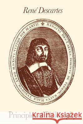 René Descartes: Principles of Philosophy: Translated, with Explanatory Notes Miller, R. P. 9789027717542 Kluwer Academic Publishers - książka