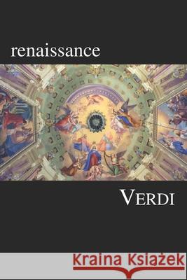 renaissance: a poetry collection inspired by self-love, art, and rebirth Verdi 9781798977248 Independently Published - książka