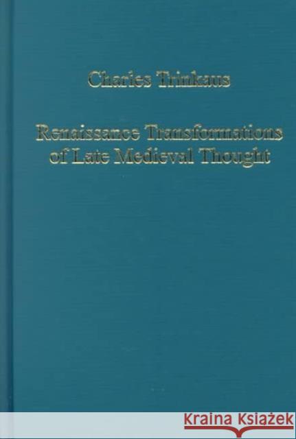 Renaissance Transformations of Late Medieval Thought  9780860788119 Variorum - książka