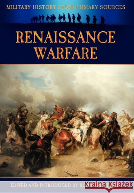 Renaissance Warfare James Grant Bob Carruthers Bob Carruthers 9781781580929 Archive Media Publishing Ltd - książka