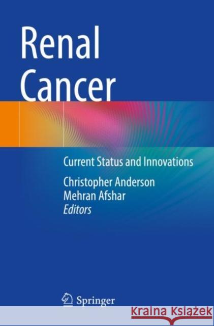 Renal Cancer   9783030847586 Springer International Publishing - książka