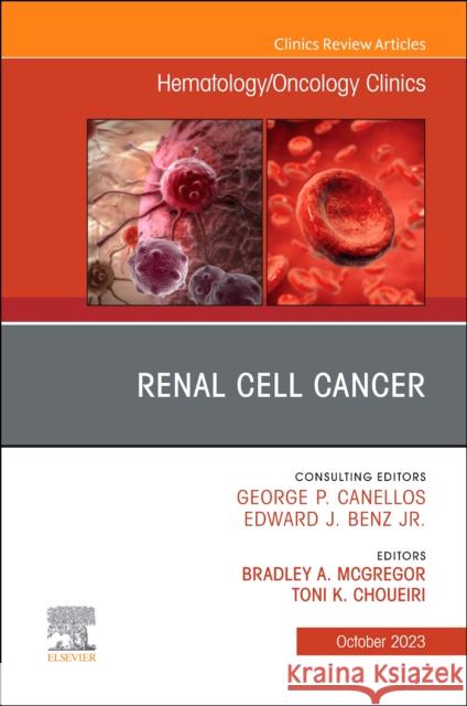 Renal Cell Cancer, An Issue of Hematology/Oncology Clinics of North America  9780323938990 Elsevier - Health Sciences Division - książka