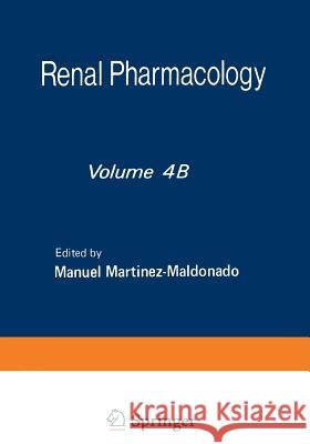 Renal Pharmacology Manuel Martinez-Maldonado 9781461588962 Springer - książka
