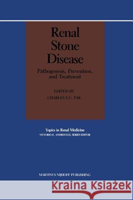 Renal Stone Disease: Pathogenesis, Prevention, and Treatment Pak, Charles Y. C. 9781461292289 Springer - książka