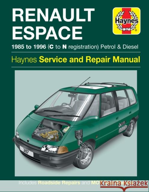 Renault Espace Petrol & Diesel (85 - 96) C To N Haynes Publishing 9781859601976  - książka