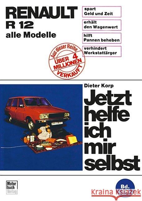 Renault R 12 Korp, Dieter 9783879436446 Motorbuch Verlag - książka