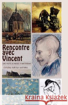 Rencontre avec Vincent Van Gogh Moiroux, Christine S. 9782955273807 Afnil / ISBN France - książka