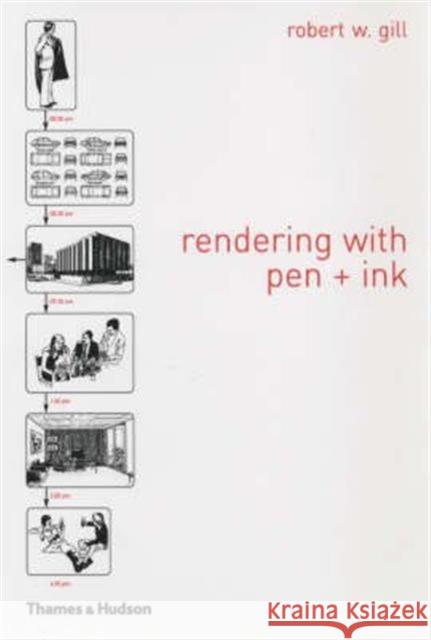 Rendering with Pen and Ink Robert W. Gill 9780500680261 THAMES & HUDSON LTD - książka