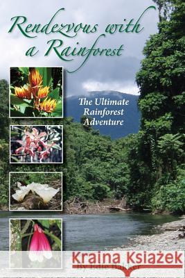 Rendezvous With a Rainforest Long, Janet 9781497547551 Createspace - książka