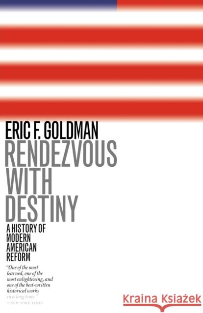 Rendezvous with Destiny Eric F. Goldman 9781566633697 Ivan R. Dee Publisher - książka