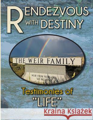 Rendezvous With Destiny - Testimonies of Life Josey Klearley 9781512229417 Createspace Independent Publishing Platform - książka