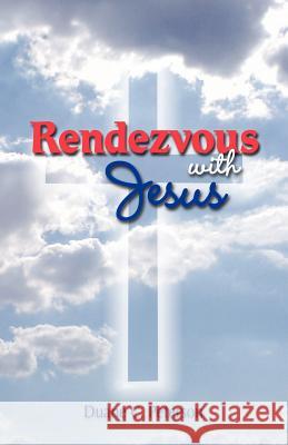 Rendezvous with Jesus Duane C. Peterson 9781412098984 Trafford Publishing - książka