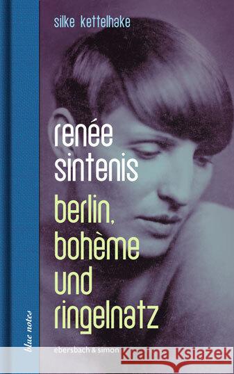 Renée Sintenis Kettelhake, Silke 9783869152769 Ebersbach & Simon - książka