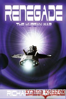 Renegade MR Richard Turner 9781545243657 Createspace Independent Publishing Platform - książka